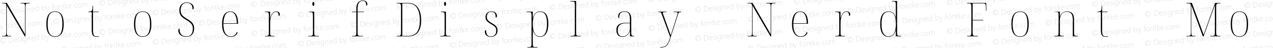 Noto Serif Display SemiCondensed Thin Nerd Font Complete Mono