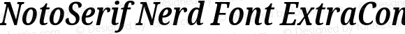 NotoSerif Nerd Font ExtraCondensed SemiBold Italic
