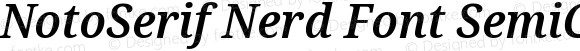 NotoSerif Nerd Font SemiCondensed SemiBold Italic