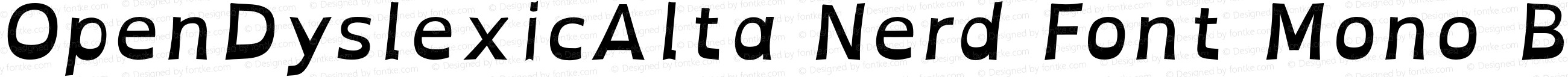 OpenDyslexicAlta Bold Italic Nerd Font Complete Mono