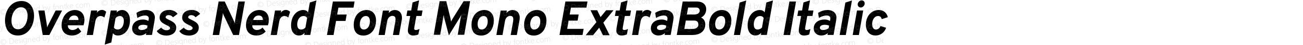 Overpass Nerd Font Mono ExtraBold Italic