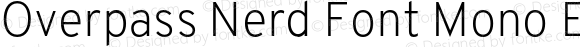 Overpass Nerd Font Mono ExtraLight