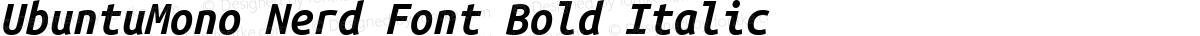UbuntuMono Nerd Font Bold Italic