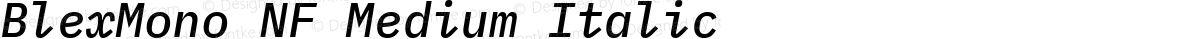 BlexMono NF Medium Italic