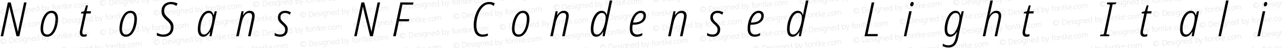 NotoSans NF Condensed Light Italic