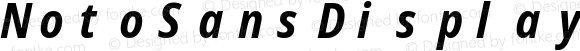 Noto Sans Display SemiCondensed Bold Italic Nerd Font Complete Mono Windows Compatible