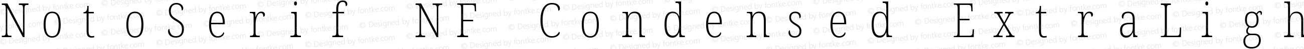 NotoSerif NF Condensed ExtraLight