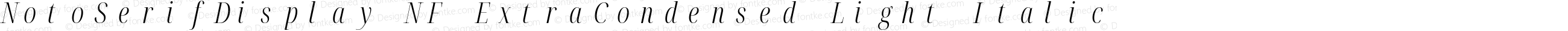 NotoSerifDisplay NF ExtraCondensed Light Italic