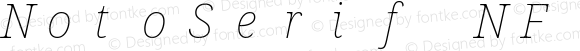 NotoSerif NF Thin Italic