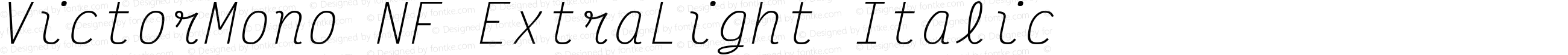 VictorMono NF ExtraLight Italic