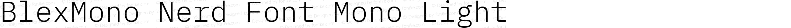 BlexMono Nerd Font Mono Light