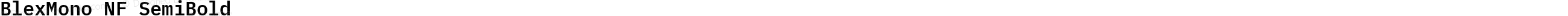 BlexMono NF SemiBold