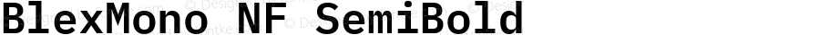 BlexMono NF SemiBold