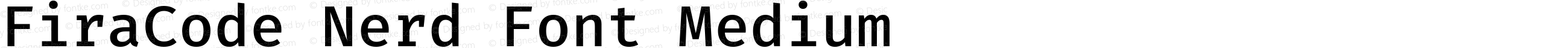 FiraCode Nerd Font Medium