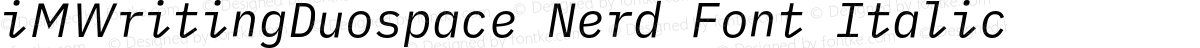 iMWritingDuospace Nerd Font Italic