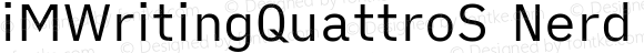 iM Writing Quattro S Regular Nerd Font Complete