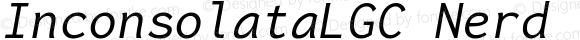 InconsolataLGC Nerd Font Italic