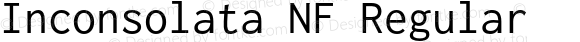 Inconsolata Regular Nerd Font Complete Windows Compatible