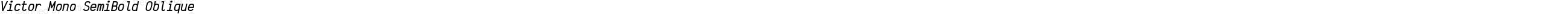 Victor Mono SemiBold Oblique