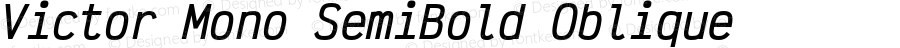 Victor Mono SemiBold Oblique