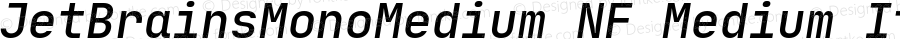 JetBrains Mono Medium Med Ita Nerd Font Complete Mono Windows Compatible