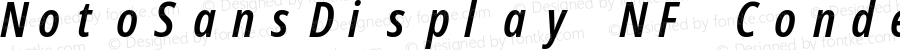 Noto Sans Display Condensed SemiBold Italic Nerd Font Complete Mono Windows Compatible