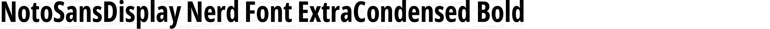 NotoSansDisplay Nerd Font ExtraCondensed Bold