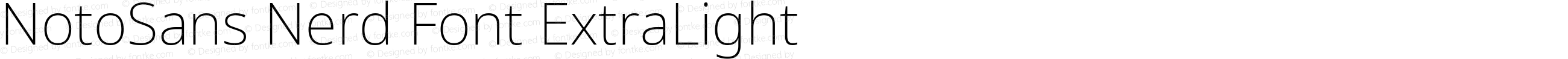 Noto Sans ExtraLight Nerd Font Complete