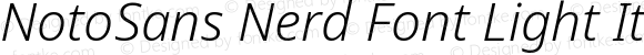 NotoSans Nerd Font Light Italic