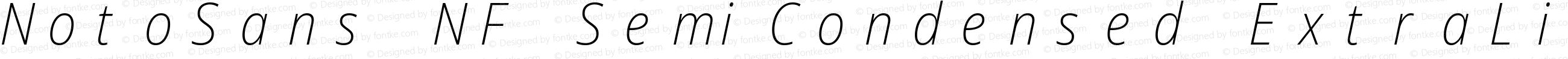 Noto Sans SemiCondensed ExtraLight Italic Nerd Font Complete Mono Windows Compatible