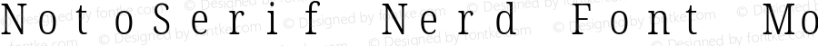 Noto Serif Condensed Light Nerd Font Complete Mono