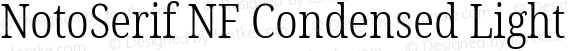 NotoSerif NF Condensed Light