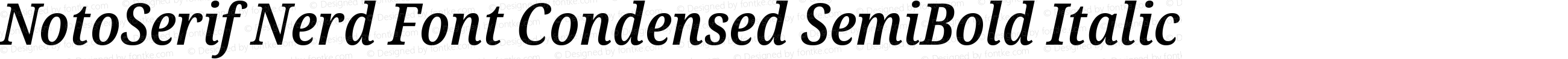 NotoSerif Nerd Font Condensed SemiBold Italic