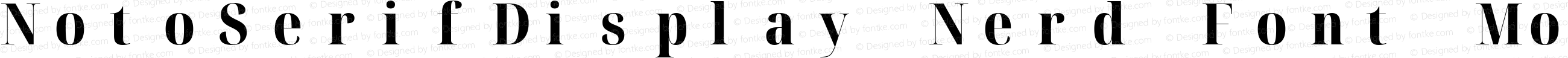 NotoSerifDisplay Nerd Font Mono Condensed ExtraBold