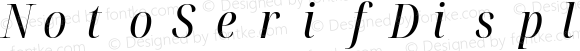 Noto Serif Display Condensed Italic Nerd Font Complete Mono