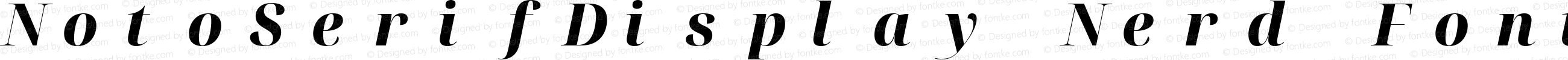 NotoSerifDisplay Nerd Font Mono ExtraBold Italic