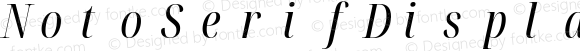 Noto Serif Display ExtraCondensed Italic Nerd Font Complete Mono