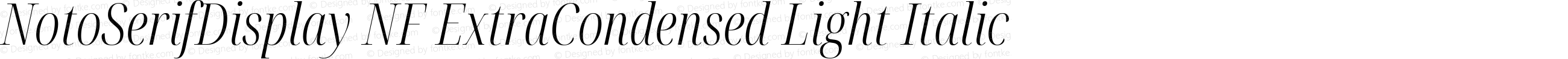 NotoSerifDisplay NF ExtraCondensed Light Italic