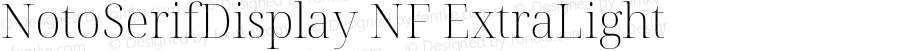 Noto Serif Display ExtraLight Nerd Font Complete Windows Compatible