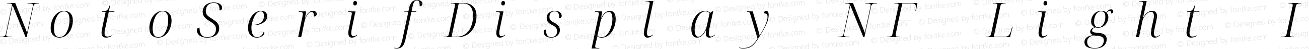 NotoSerifDisplay NF Light Italic