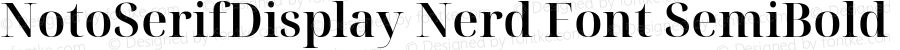 Noto Serif Display SemiBold Nerd Font Complete