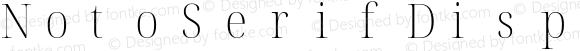 Noto Serif Display SemiCondensed ExtraLight Nerd Font Complete Mono