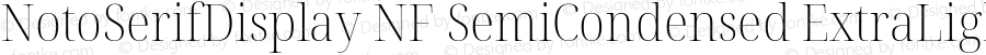 Noto Serif Display SemiCondensed ExtraLight Nerd Font Complete Windows Compatible