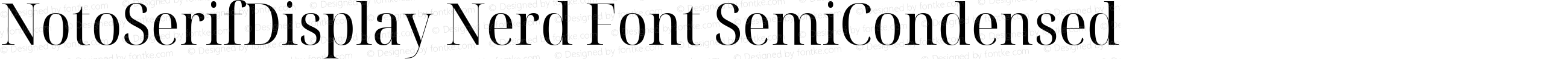 Noto Serif Display SemiCondensed Nerd Font Complete