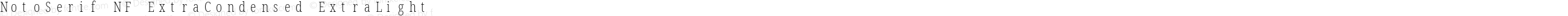 NotoSerif NF ExtraCondensed ExtraLight