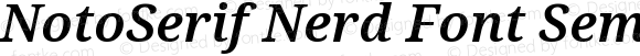 NotoSerif Nerd Font SemiBold Italic
