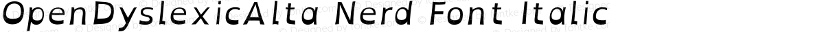OpenDyslexicAlta Nerd Font Italic