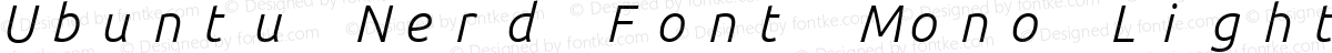 Ubuntu Nerd Font Mono Light Italic