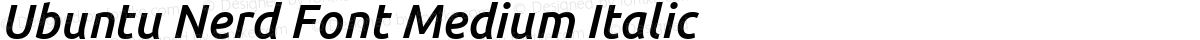 Ubuntu Nerd Font Medium Italic