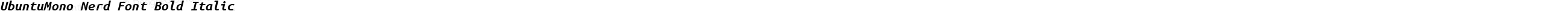 UbuntuMono Nerd Font Bold Italic